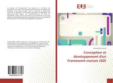Couverture de Conception et développement d'un Framework maison J2EE