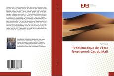 Copertina di Problématique de L'Etat fonctionnel: Cas du Mali