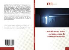 Bookcover of Le chiffre noir et les consequences de l'infraction de viol