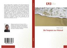 Bookcover of De l'espace au littoral