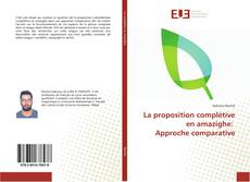 Portada del libro de La proposition complétive en amazighe: Approche comparative