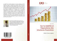 Capa do livro de Sur la stabilité et l'équivalence des structures financières 