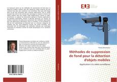Bookcover of Méthodes de suppression de fond pour la détection d'objets mobiles