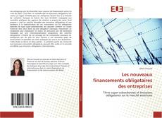 Capa do livro de Les nouveaux financements obligataires des entreprises 