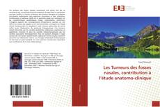 Buchcover von Les Tumeurs des fosses nasales, contribution à l’étude anatomo-clinique