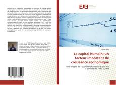 Portada del libro de Le capital humain: un facteur important de croissance économique