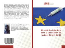 Portada del libro de Sécurité des injections dans la vaccination de routine: District de Dô