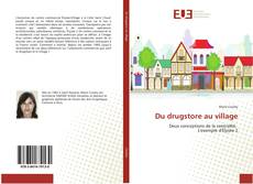 Bookcover of Du drugstore au village