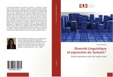 Diversité Linguistique et expression du "présent " kitap kapağı
