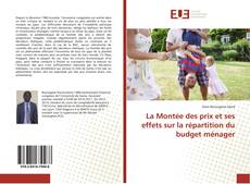 Capa do livro de La Montée des prix et ses effets sur la répartition du budget ménager 