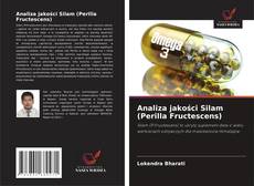 Analiza jakości Silam (Perilla Fructescens) kitap kapağı