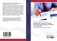 Обложка Análisis de Costos de las IES Privadas de Enseñanza Superior de Amazonas