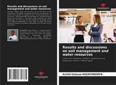Bookcover of Results and discussions on soil management and water resources