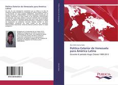 Política Exterior de Venezuela para América Latina kitap kapağı