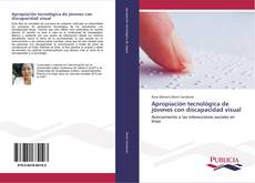 Apropiación tecnológica de jóvenes con discapacidad visual kitap kapağı