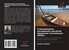 Zrównoważone zarządzanie morskimi obszarami chronionymi (MPA): kitap kapağı