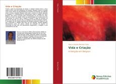Bookcover of Vida e Criação
