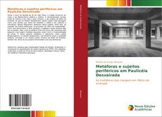 Buchcover von Metáforas e sujeitos periféricos em Paulicéia Desvairada