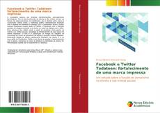 Portada del libro de Facebook e Twitter Todateen: fortalecimento de uma marca impressa