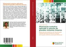 Buchcover von Otimização evolutiva aplicada à solução de grandes sistemas lineares
