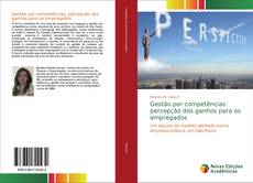 Gestão por competências: percepção dos ganhos para os empregados kitap kapağı