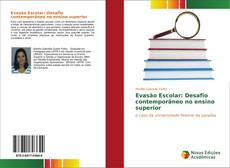 Bookcover of Evasão Escolar: Desafio contemporâneo no ensino superior