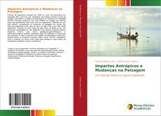 Buchcover von Impactos Antrópicos e Mudanças na Paisagem