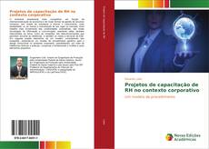 Projetos de capacitação de RH no contexto corporativo kitap kapağı