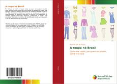 Capa do livro de A roupa no Brasil 