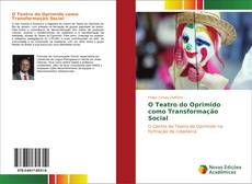 Capa do livro de O Teatro do Oprimido como Transformação Social 