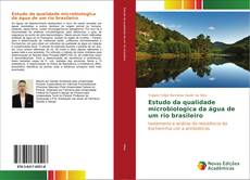 Estudo da qualidade microbiologica da água de um rio brasileiro的封面
