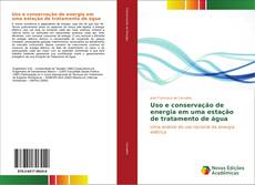 Bookcover of Uso e conservação de energia em uma estação de tratamento de água