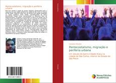 Обложка Pentecostalismo, migração e periferia urbana