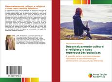 Bookcover of Desenraizamento cultural e religioso e suas repercussões psíquicas