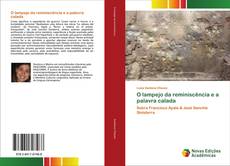 Copertina di O lampejo da reminiscência e a palavra calada