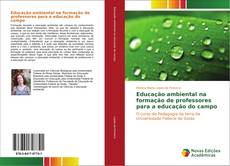 Capa do livro de Educação ambiental na formação de professores para a educação do campo 