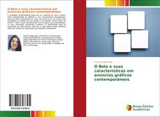 Bookcover of O Belo e suas características em anúncios gráficos contemporâneos