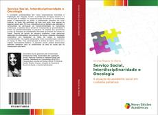 Обложка Serviço Social, Interdisciplinaridade e Oncologia