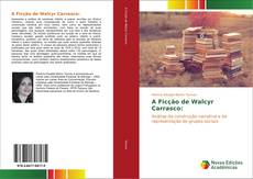 Bookcover of A Ficção de Walcyr Carrasco:
