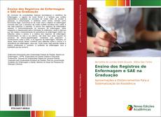 Buchcover von Ensino dos Registros de Enfermagem e SAE na Graduação