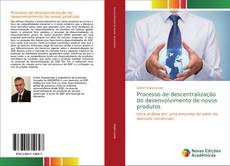 Capa do livro de Processo de descentralização do desenvolvimento de novos produtos 