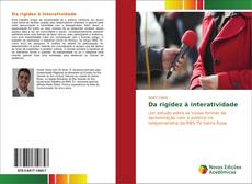 Bookcover of Da rigidez à interatividade