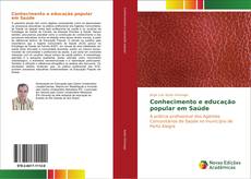 Conhecimento e educação popular em Saúde kitap kapağı