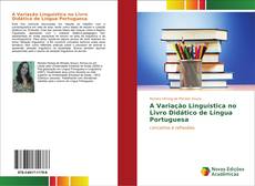 A Variação Linguística no Livro Didático de Língua Portuguesa kitap kapağı
