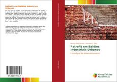 Retrofit em Baldios Industriais Urbanos kitap kapağı