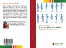 Buchcover von O Jovem do Ensino Médio