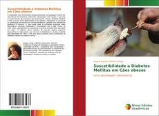 Capa do livro de Suscetibilidade a Diabetes Mellitus em Cães obesos 