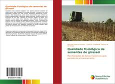 Buchcover von Qualidade fisiológica de sementes de girassol