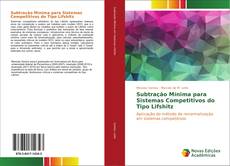 Capa do livro de Subtração Mínima para Sistemas Competitivos do Tipo Lifshitz 