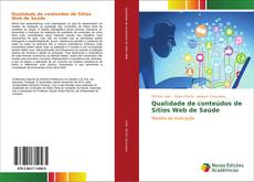 Bookcover of Qualidade de conteúdos de Sítios Web de Saúde